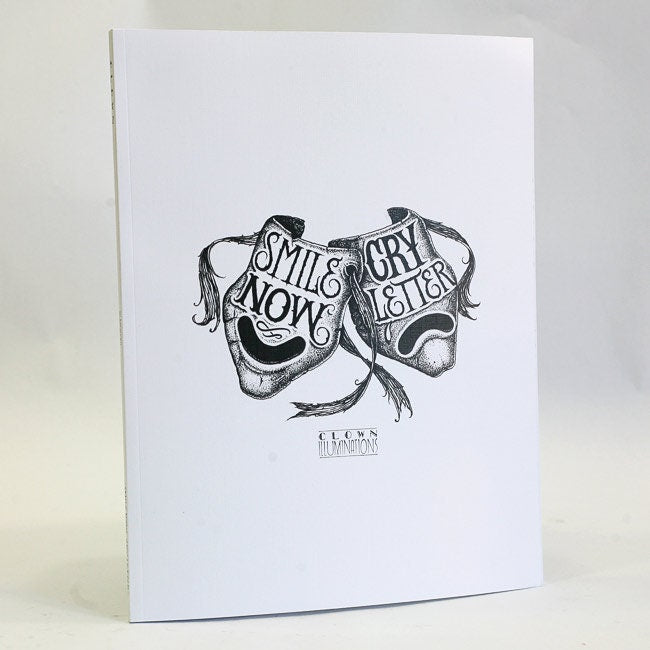 Smile now, cry letter handstyle book by clown